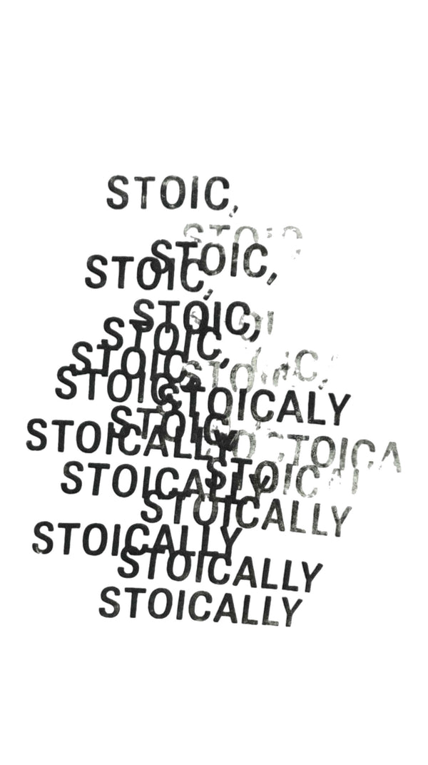 STOICALLY